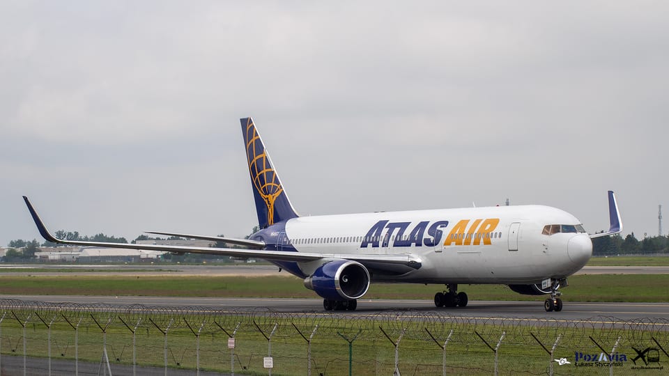 Boeing 767-300ER N645GT Atlas Air – Poznań-Ławica